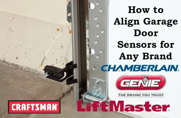 How to Align Garage Door Sensors for Any Brand ?