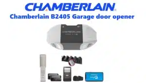 Chamberlain B2405 Review: Features, Pros, Cons, Price, and Troubleshooting
