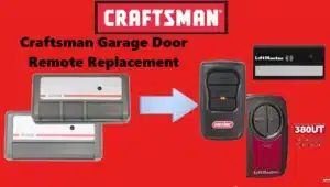Craftsman Garage Door Remote Replacement, A Simple Guide