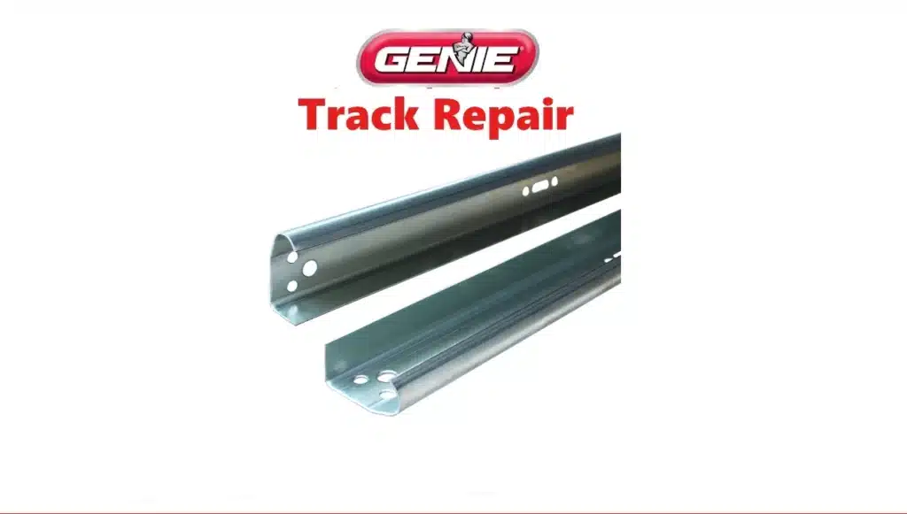 Genie garage door Track Repair